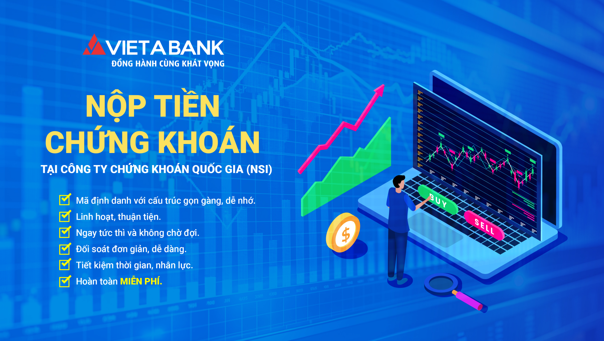 VIETABANK HỢP TÁC VỚI NSI - TRẢI NGHIỆM NỘP TIỀN CHỨNG KHOÁN TỰ ĐỘNG NHANH CHÓNG
