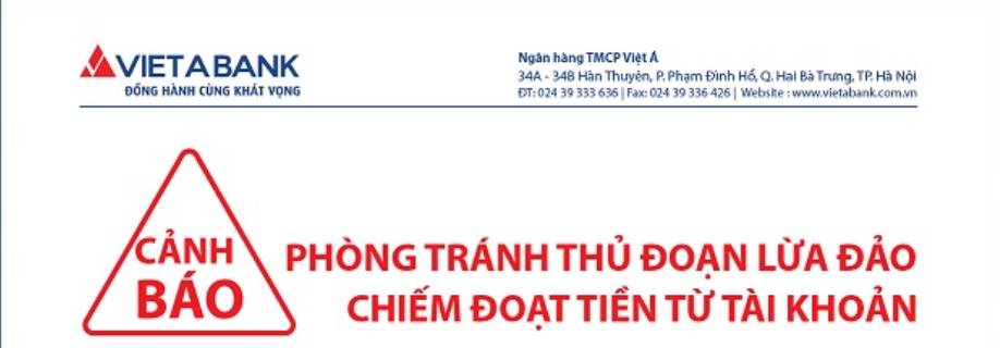 CẢNH BÁO PHÒNG TRÁNH THỦ ĐOẠN LỪA ĐẢO CHIẾM ĐOẠT TIỀN TỪ TÀI KHOẢN