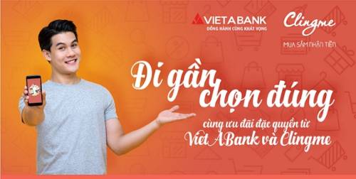 ƯU ĐÃI ĐẶC QUYỀN TỪ VIETABANK VÀ CLINGME