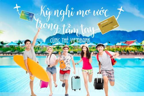 KỲ NGHỈ TRONG TẦM TAY CÙNG THẺ VIETABANK