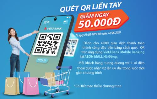 QUÉT QR LIỀN TAY, GIẢM NGAY 50.000Đ