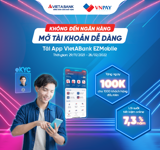 VietABank ra mắt dịch vụ Mở tài khoản trực tuyến, tung hàng nghìn quà tặng!