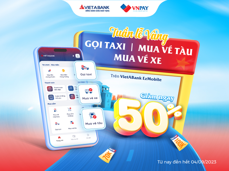 Giảm 50% khi đặt vé tàu, vé xe, gọi taxi trên VietABank EzMobile