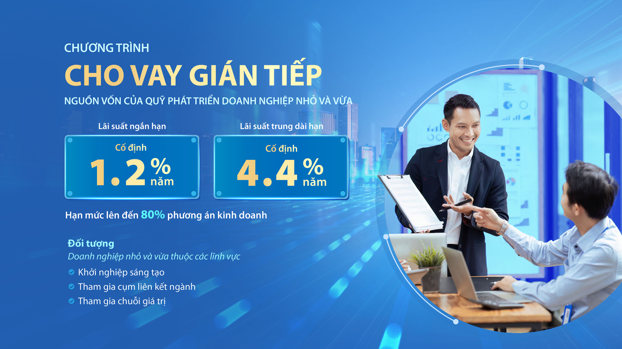 VIETABANK ĐỒNG HÀNH CÙNG DOANH NGHIỆP NHỎ VÀ VỪA VỚI CHƯƠNG TRÌNH CHO VAY GIÁN TIẾP