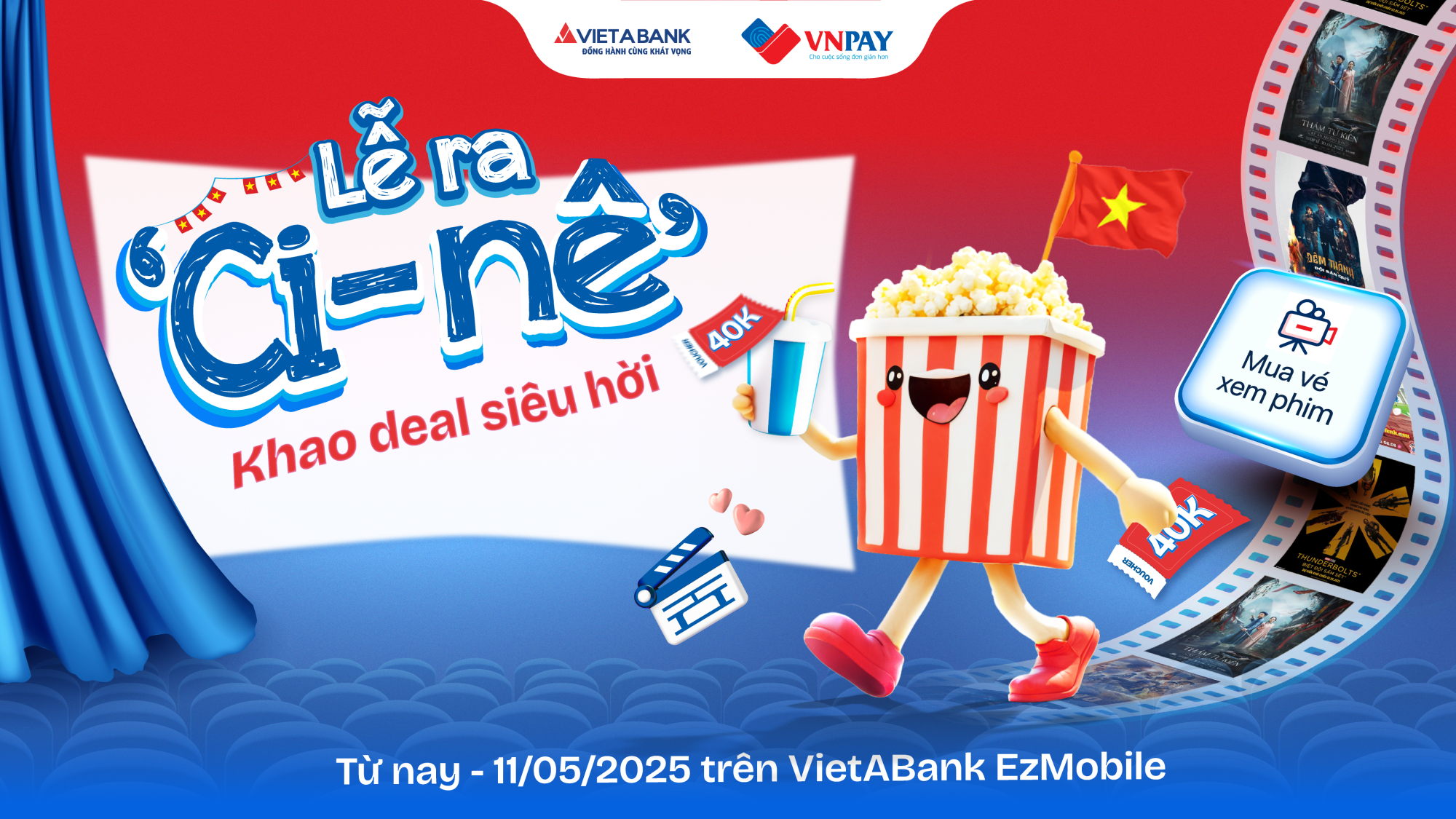 NGHỈ LỄ RA 'CI-NÊ' - MÊ ƯU ĐÃI 30% TRÊN VIETABANK EZMOBILE