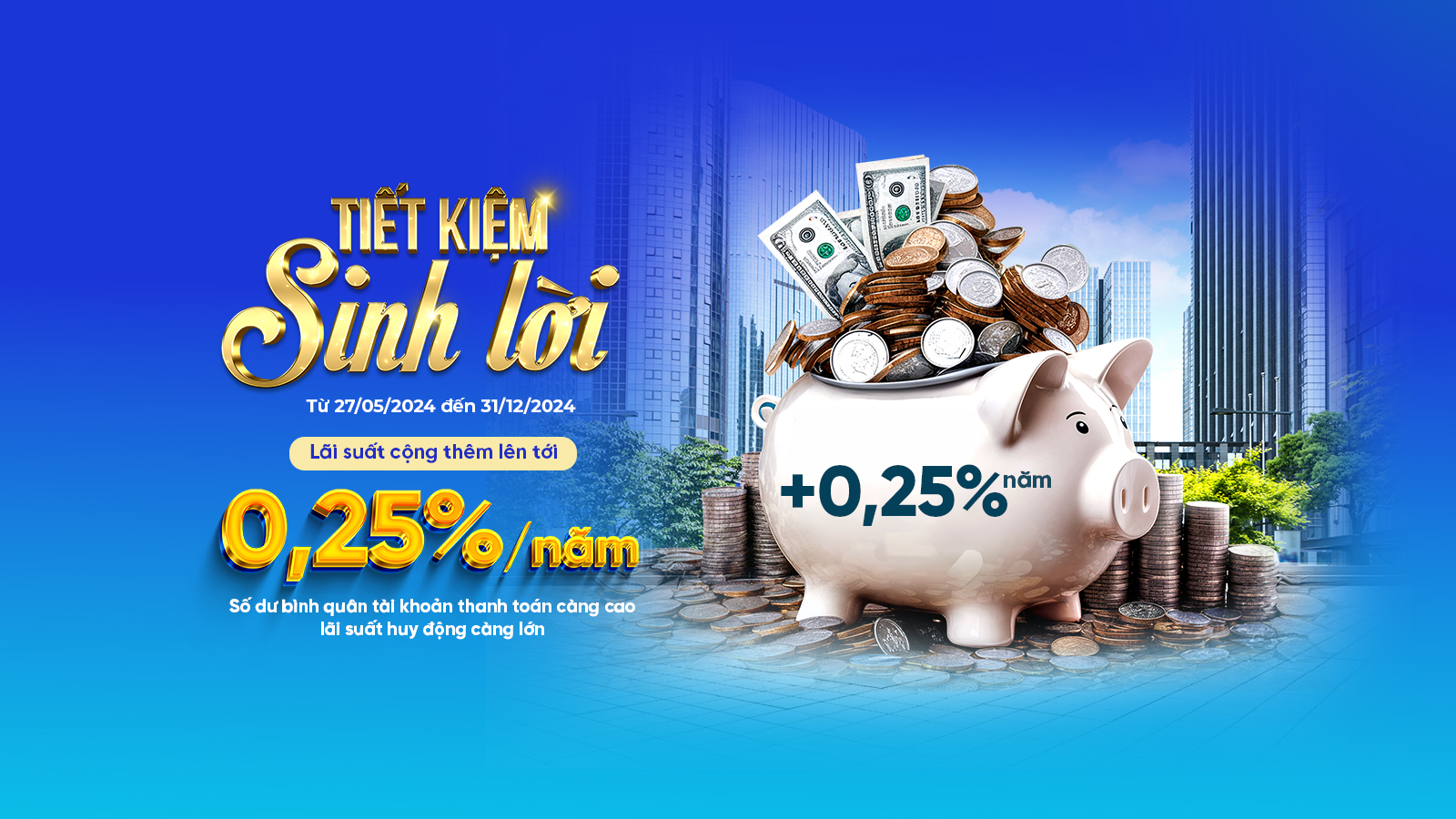 TIẾT KIỆM SINH LỜI CÙNG VIETABANK 